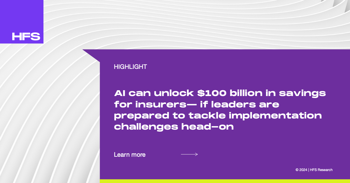AI can unlock $100 billion in savings for insurers— if leaders are prepared to tackle implementation challenges head-on
